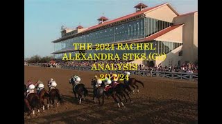 THE 2024 RACHEL ALEXANDRA STKSG2 ANALYSIS  21724 [upl. by Enelloc]