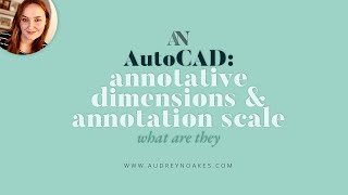 What is ANNOTATION SCALE and how to use ANNOTATIVE DIMENSIONS in AUTOCAD [upl. by Dhar]