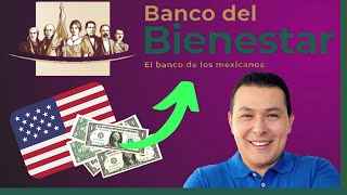 Como enviar dinero al Banco del Bienestar desde Estados Unidos [upl. by Prussian]