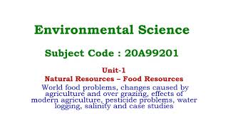 EVSNatural Resources–Food Resourcesfood problemschanges amp effects of agricultureover grazing [upl. by Otilesoj46]