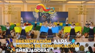 Opening Presentación a Medios 📻🎥📺 Embajadoras 2017🌺 HD [upl. by Endres]