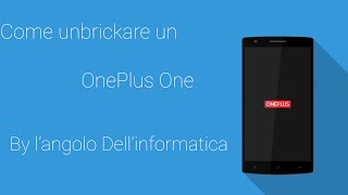 GUIDA Unbrick Oneplus One Hard Brick [upl. by Ru897]