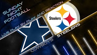 Cowboys vs Steelers Live Play by Play amp Reaction [upl. by Ylenaj]