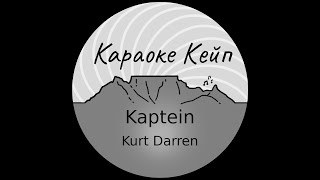 Kaptein Span Die Seile  Kurt Darren Karaoke [upl. by Romie]