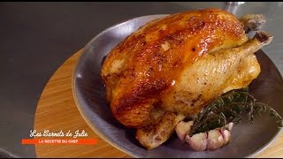 Recette  Poulet rôti de Thierry Marx  Les Carnets de Julie  Le poulet rôti [upl. by Boice671]