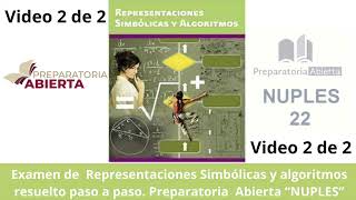 “¡Segunda Parte Solución Paso a Paso” Examen Representaciones simbólicas y algoritmos [upl. by Aener]