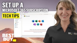 Setting Up a Microsoft 365 Subscription  Tech Tips from Best Buy [upl. by Natika]