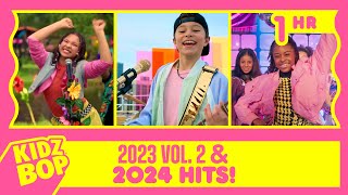 1 Hour of KIDZ BOP 2023 Vol 2 and KIDZ BOP 2024 Hits [upl. by Namia]