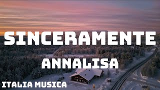 Annalisa  Sinceramente Sanremo 2024  TestoLyrics [upl. by Emmi]