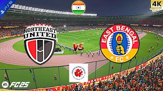 Northeast United vs East Bengal FC  ISL India  Super League  Full Match  FC 25 Hindi Gameplay [upl. by Meluhs]