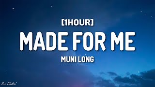 Muni Long  Made For Me Lyrics 1HOUR [upl. by Deerdre]