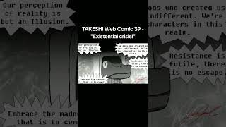 TAKESHI Web Comic 39  quotExistential crisisquot anime comics cartoon cartoons manga comic fun [upl. by Grunenwald]