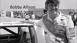 RIP Bobby Allison 19372024 [upl. by Wiese]