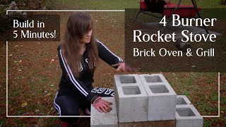 4 Burner Rocket Stove Brick Oven and Grill Build in 5 minutes [upl. by Vihs526]