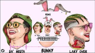 Lary Over X Bad Bunny X Da Mista  Prohibido Remix 🚫 REMAKE INSTRUMENTAL FLPMP3 [upl. by Beker]