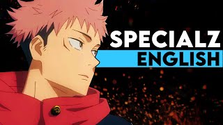 SPECIALZ  English Cover【Trickle】Jujutsu Kaisen OP 4 [upl. by Conny]