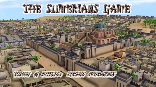 The Sumerians Game  Umma Sightseeing Vide amp Noise music Ortiz Morales OrtizMorales [upl. by Accebar]