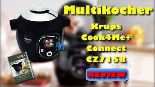 Multikocher Krups Cook4Me Connect CZ7158  Bester High Tech Multikocher [upl. by Hpesoj]