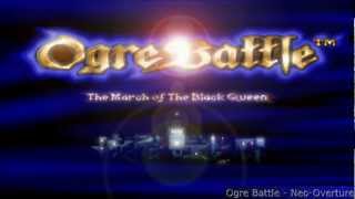 Ogre Battle  Neo Overture [upl. by Maer]