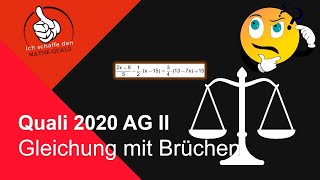 Mathe Quali Bayern 2020 Teil B Aufgabengruppe AG II Aufgabe 1 Gleichung mit Brüchen [upl. by Nacim]