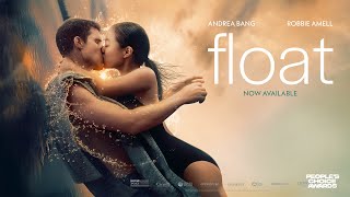 Float 2024 Official Trailer  Andrea Bang Robbie Amell [upl. by Nednerb77]