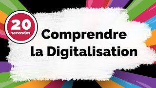 20s pour comprendre la digitalisation [upl. by Adnilahs]