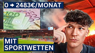 Sportwetten Profi enthüllt So verdienst du 2483€ pro Monat mit Sportwetten🤑  Sportwetten Tipps [upl. by Airotciv516]