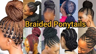 Latest Updo Cornrow Braids Hairstyles for Black Women  Ponytail Cornrow Braids  Braids for Ladies [upl. by Asehr]