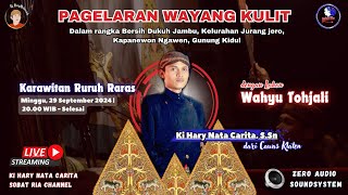 LIVE Ki Hary Nata Carita SSn Lakon Wahyu Garudha Kencana DAM Candaran Tulas Karangdowo [upl. by Katonah]