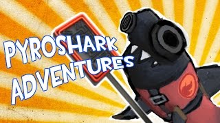 TF2  PyroShark Adventures [upl. by Sears]