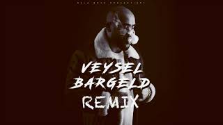 Veysel Bargeld REMIX [upl. by Noryk]