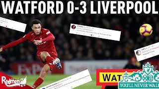 Watford v Liverpool 03  LFC Fan Twitter Reactions [upl. by Urial]