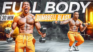 30 MINUTE FULL BODY BLAST WORKOUT HIIT CARDIO W DUMBBELLS [upl. by Nirred254]