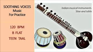 B Flat Scale 120 BPM Teen Taal with Tabla amp Tanpura [upl. by Hattie]