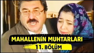 Mahallenin Muhtarları quotTüccar Oldu Fadimequot 11 Bölüm [upl. by Ayra308]