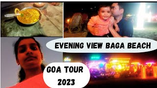 Memory 2023BAGA beach evening viewGOA toursunidhikitchenandvlog bagabeach [upl. by Emlen296]