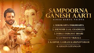 Sampoorna Ganesh Aarti  Rahul Vaidya Ganpati Aarti  Sukh karta dukh harta [upl. by Siraved956]