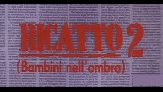 MINISERIE TV 1991 RICATTO 2 Bambini nellombra MRANIERI [upl. by Alexandros]