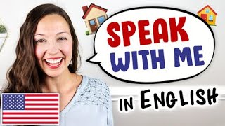 Speak With Me English Speaking Practice [upl. by Hodges961]