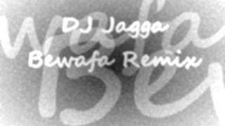 DJ Jagga Bewafa Remix  Imran khan [upl. by Maggi]