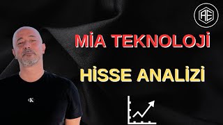 MİA Teknoloji Hisse Analizi miatk [upl. by Petite]