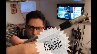 What Are Collared Ferrules [upl. by Canotas]