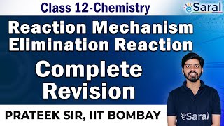 Elimination Reaction Revision with Practice Problems – Chemistry Class12 JEE NEET [upl. by Annahsirhc]