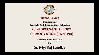 Management Concepts amp Organisational Behavior  Reinforcement Theory of Motivation  AKTU Digital [upl. by Dorthy]