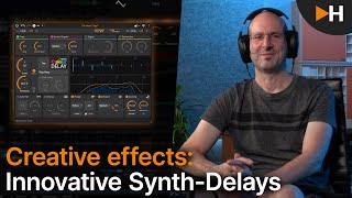 Creative Effects Innovative Synth Delays  HOFA Studio Workshop “Effects” Part 4 [upl. by Goldshlag681]