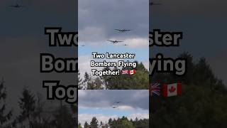 🇬🇧🇨🇦 2 Lancaster Bombers Flying Together trendingshorts aviation engineering [upl. by Alaecim]