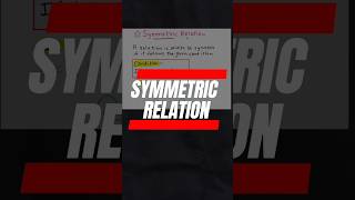 Symmetric Relation  Ch1  Relations amp Functions  Class 12 shorts class12maths [upl. by Aronas]