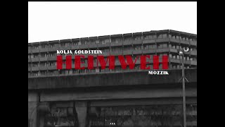 Kolja Goldstein  Heimweh ft Mozzik Official Video [upl. by Evita]