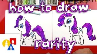 How To Draw Rarity My Little Pony [upl. by Olim]