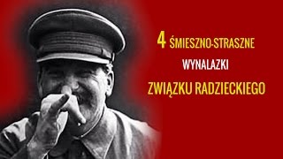 4 największe wynalazki w ZSRR Śmiesznostraszne [upl. by Trinetta83]